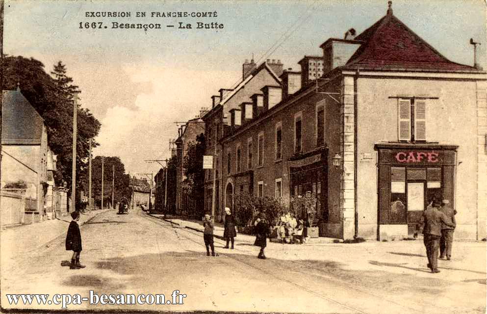 EXCURSION EN FRANCHE-COMTÉ - 1667. Besançon - La Butte